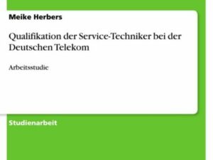 Qualifikation der Service-Techniker bei der Deutschen Telekom