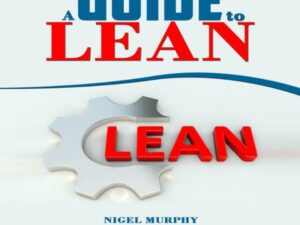A Guide to Lean , Hörbuch, Digital, ungekürzt, 116min