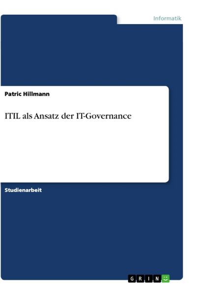 ITIL als Ansatz der IT-Governance