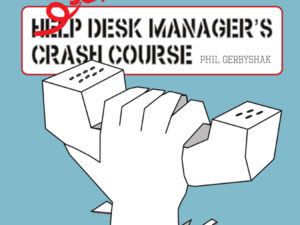 Service Desk Manager's Crash Course , Hörbuch, Digital, ungekürzt, 173min
