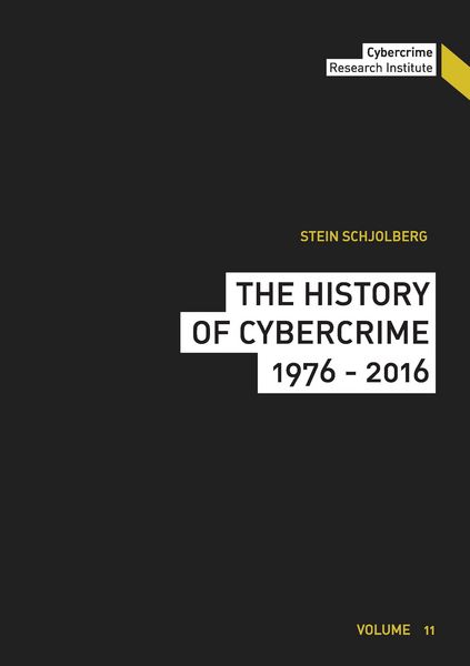 The History of Cybercrime
