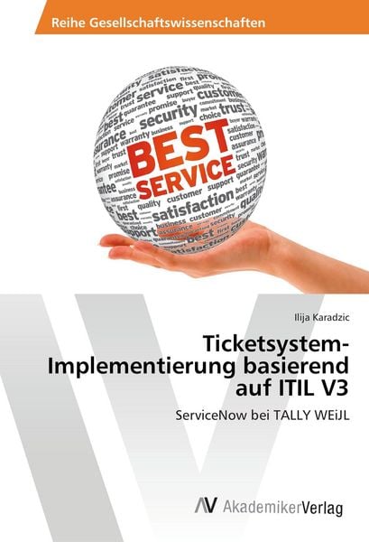 Ticketsystem-Implementierung basierend auf ITIL V3