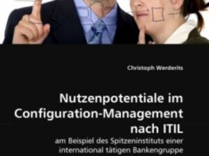 Werderits, C: Nutzenpotentiale im Configuration-Management n
