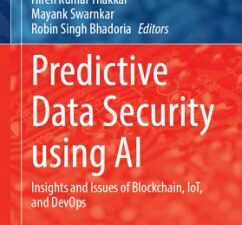 Predictive Data Security Using AI: Insights and Issues of Blockchain, Iot, and Devops