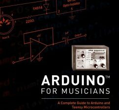 Arduino for Musicians (eBook, PDF)