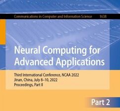 Neural Computing for Advanced Applications (eBook, PDF)