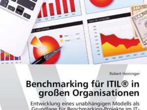 Benchmarking für ITIL® in großen Organisationen