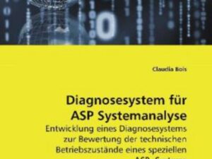 Bois Claudia: Diagnosesystem für ASP Systemanalyse