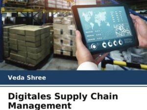 Digitales Supply Chain Management