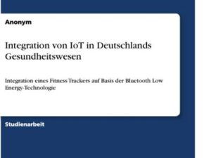 Integration von IoT in Deutschlands Gesundheitswesen