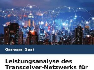 Leistungsanalyse des Transceiver-Netzwerks für Smart City-Anwendungen