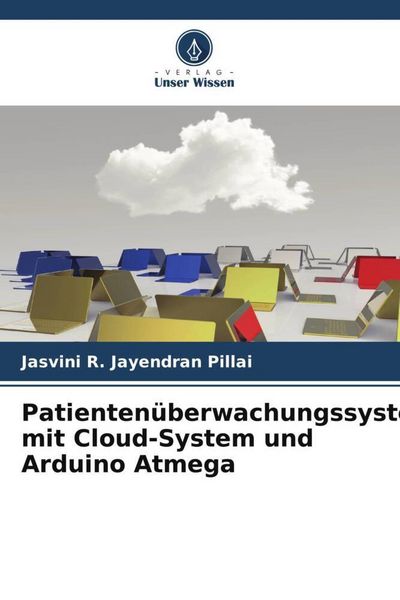 Patientenüberwachungssystem mit Cloud-System und Arduino Atmega