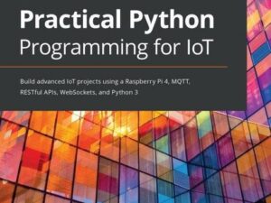 Practical Python Programming for IoT
