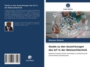 Studie zu den Auswirkungen des IoT in der Netzwerktechnik