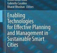 Enabling Technologies for Effective Planning and Management in Sustainable Smart Cities (eBook, PDF)