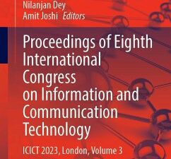 Proceedings of Eighth International Congress on Information and Communication Technology: Icict 2023, London, Volume 3