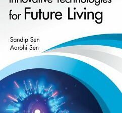 Innovative Technologies for Future Living (eBook, PDF)