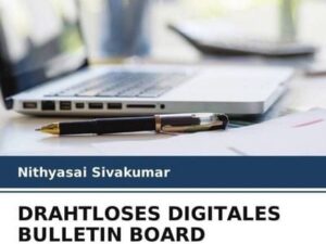Drahtloses Digitales Bulletin Board