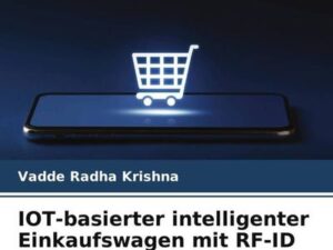 IOT-basierter intelligenter Einkaufswagen mit RF-ID