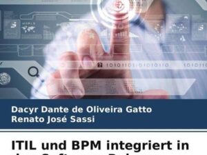 ITIL und BPM integriert in den Software-Release-Prozess