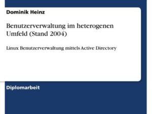 Benutzerverwaltung im heterogenen Umfeld (Stand 2004)