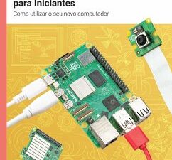 Guia Oficial Raspberry Pi para Iniciantes (eBook, ePUB)