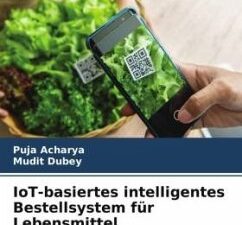 IoT-basiertes intelligentes Bestellsystem für Lebensmittel