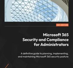 Microsoft 365 Security and Compliance for Administrators (eBook, ePUB)