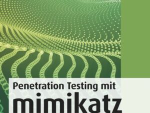 Penetration Testing mit mimikatz