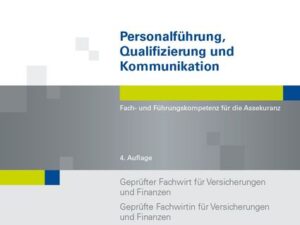 Personalführung, Qualifizierung und Kommunikation